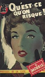 Télécharger le livre :  Qu'est-ce qu'on risque ?