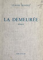 Télécharger le livre :  La demeurée