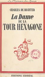 Télécharger le livre :  La dame de la tour hexagone