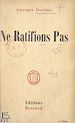 Télécharger le livre :  Ne ratifions pas