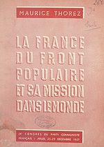 Télécharger le livre :  La France du Front populaire et sa mission dans le monde