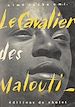 Télécharger le livre :  Le cavalier des Malouti