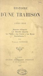 Télécharger le livre :  Histoire d'une trahison, 1899-1903