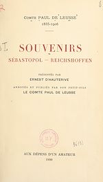 Télécharger le livre :  Souvenirs : Sébastopol, Reichshoffen