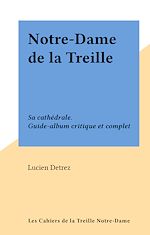 Télécharger le livre :  Notre-Dame de la Treille
