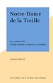 Télécharger le livre :  Notre-Dame de la Treille