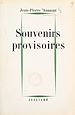 Télécharger le livre :  Souvenirs provisoires