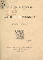Télécharger le livre :  Arthur Honegger