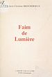 Télécharger le livre :  Faim de lumière