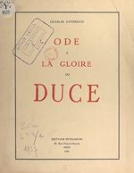 Télécharger le livre :  Ode à la gloire du Duce