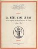 Télécharger le livre :  La Mère Anne Le Roy et les origines du Bon-Sauveur de Caen, 1692-1781