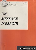 Download this eBook Un message d'espoir
