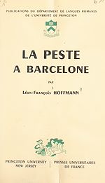 Télécharger le livre :  En marge de l'histoire politique et littéraire de la France sous la Restauration : la peste à Barcelone