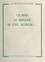 Download this eBook Quand le berger se fait agneau...
