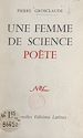 Télécharger le livre :  Femme de science et poète, Lucie Rondeau-Luzeau