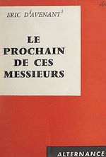 Download this eBook Le prochain de ces messieurs