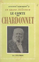 Download this eBook Le comte de Chardonnet (1839-1924), un grand inventeur