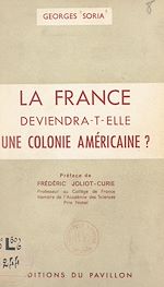Télécharger le livre :  La France deviendra-t-elle une colonie américaine ?