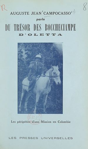 Téléchargez le livre :  Auguste-Jean Campocasso parle du trésor des Boccheciampe d'Oletta