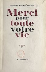 Télécharger le livre :  Merci pour toute votre vie