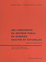 Télécharger le livre :  Les chercheurs du secteur public en sciences exactes et naturelles (médecine et pharmacie exlues)