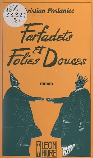 Téléchargez le livre :  Farfadets et folies douces