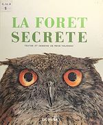 Télécharger le livre :  La forêt secrète