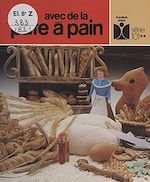 Télécharger le livre :  Avec de la pâte à pain
