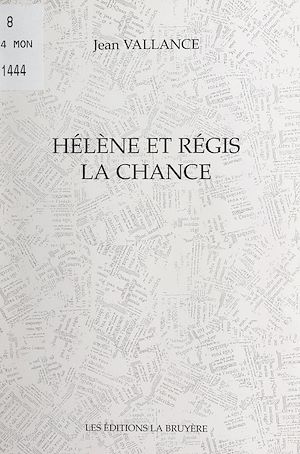 Téléchargez le livre :  Hélène et Régis, la chance