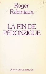 Download this eBook La fin de Pédonzigue