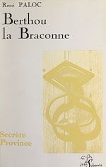 Télécharger le livre :  Berthou la Braconne