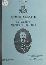 Télécharger le livre :  La guerre, Morcourt 1914-1915