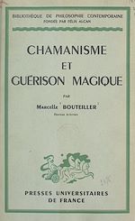 Télécharger le livre :  Chamanisme et guérison magique