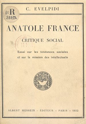 Téléchargez le livre :  Anatole France, critique social