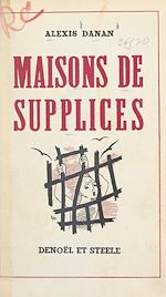 Télécharger le livre :  Maisons de supplices