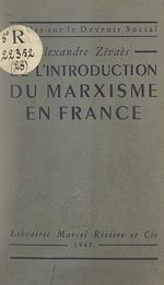 Télécharger le livre :  De l'introduction du marxisme en France