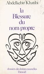 Télécharger le livre :  La blessure du nom propre