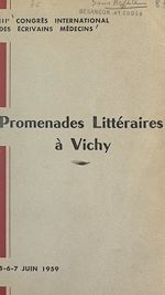Télécharger le livre :  Promenades littéraires à Vichy