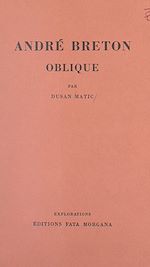 Télécharger le livre :  André Breton oblique