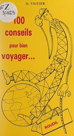 Télécharger le livre :  100 conseils pour bien voyager...