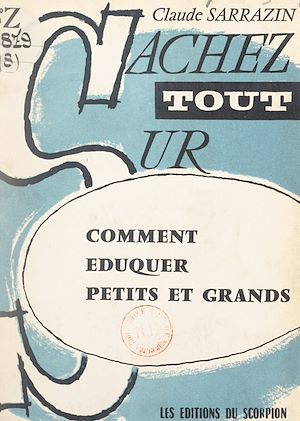 Download the eBook: Comment éduquer petits et grands