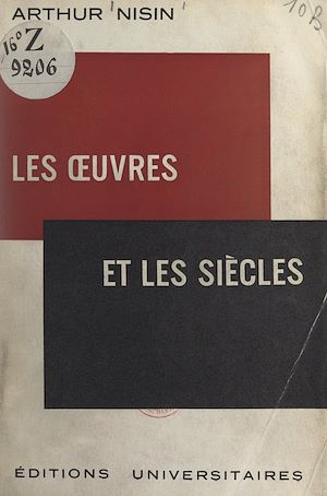 Téléchargez le livre :  Les œuvres et les siècles