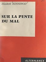 Download this eBook Sur la pente du mal