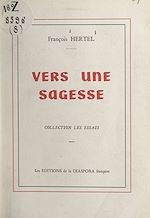 Télécharger le livre :  Vers une sagesse