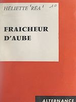 Download this eBook Fraîcheur d'aube