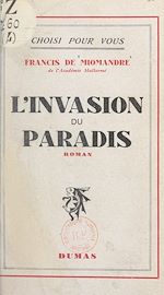 Télécharger le livre :  L'invasion du paradis