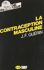 Télécharger le livre :  La contraception masculine
