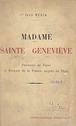 Télécharger le livre :  Madame Sainte Geneviève