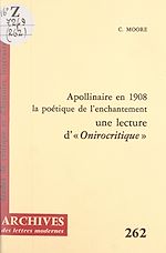 Télécharger le livre :  Apollinaire en 1908, la poétique de l'enchantement