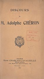Télécharger le livre :  Discours de M. Adolphe Chéron